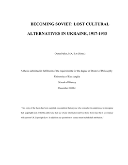 Becoming Soviet: Lost Cultural Alternatives In