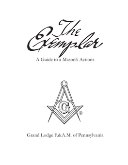 A Guide to a Mason's Actions Grand Lodge F.&A.M. of Pennsylvania