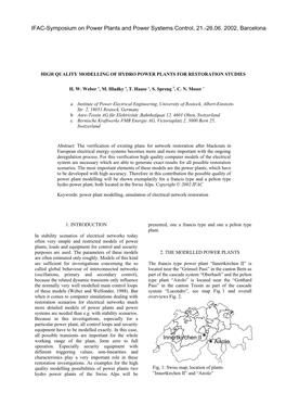 High Quality Modelling of Hydro Power Plants for Restoration Studies