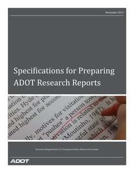 Specifications for Preparing ADOT Research Reports Uses Two Primary Published Sources for Editing Standards and Decisions