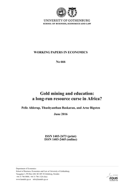Gold Mining and Education: a Long-Run Resource Curse in Africa?