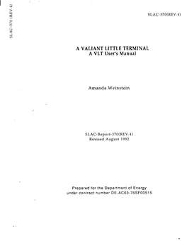 A VALIANT LITTLE TERMINAL a VLT User's Manual