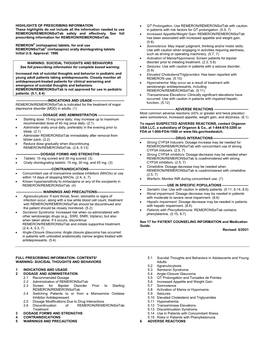 REMERON/Remeronsoltab with Caution These Highlights Do Not Include All the Information Needed to Use in Patients with Risk Factors for QT Prolongation