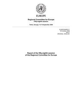 Report of the Fifty-Eighth Session of the Regional Committee for Europe