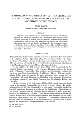 Classification and Phylogeny of the Superfamily Platanistoidea, with Notes on Evidence of the Monophyly of the Cetacea