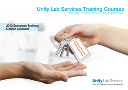 Unity Lab Services Training Courses the Key to Your Laboratory’S Success