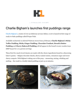 Charlie Bigham's Launches First Puddings Range