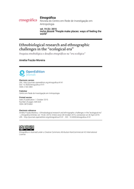 Ethnobiological Research and Ethnographic Challenges in the “Ecological Era” Pesquisa Etnobiológica E Desafios Etnográficos Na “Era Ecológica”