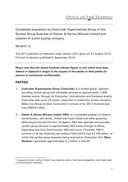 Full Text of the Decision Regarding the Completed Acquisition by Costcutter Supermarkets Group of the Symbol Group Business of P