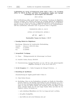 (EWG) Nr. 2081/92 Des Rates Zum Schutz Von Geographischen Angaben Und Ursprungs- Bezeichnungen Für Agrarerzeugnisse Und Lebensmittel