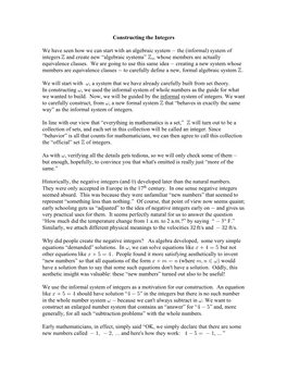 Constructing the Integers We Have Seen How We Can Start with an Algebraic System