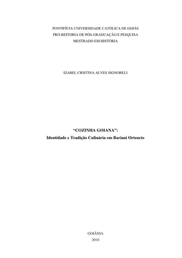 COZINHA GOIANA”: Identidade E Tradição Culinária Em Bariani Ortencio
