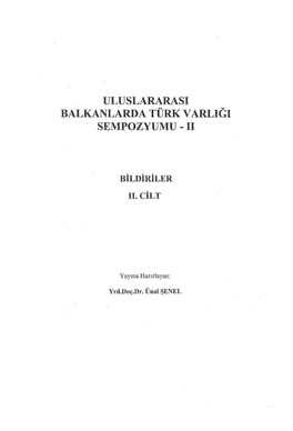 Uluslararasi Balkanlarda Türk V Arligi Sempozyumu - Ii
