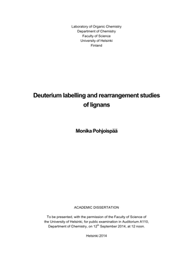 Deuterium Labelling and Rearrangement Studies of Lignans