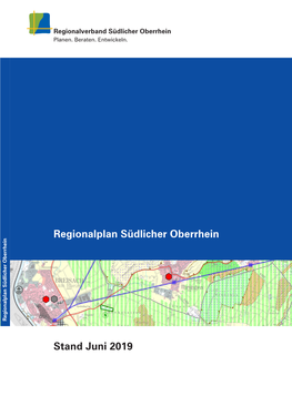 Regionalplan Südlicher Oberrhein Stand Juni 2019