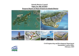 Islands District Council Paper No. IDC 03/2019 Progress Report of Major