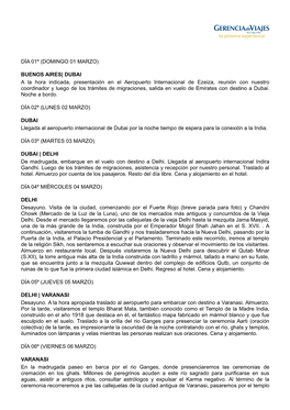 DÍA 01º (DOMINGO 01 MARZO) BUENOS AIRES| DUBAI a La Hora Indicada, Presentación En El Aeropuerto Internacional De Ezeiza