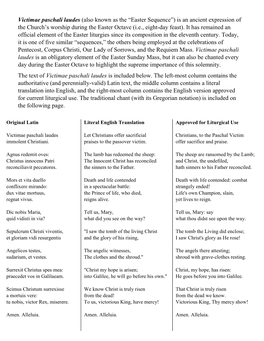 Victimae Paschali Laudes (Also Known As the “Easter Sequence”) Is an Ancient Expression of the Church’S Worship During the Easter Octave (I.E., Eight-Day Feast)