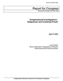 Congressional Investigations: Subpoenas and Contempt Power