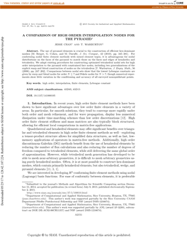 A Comparison of High Order Interpolation Nodes for the Pyramid∗