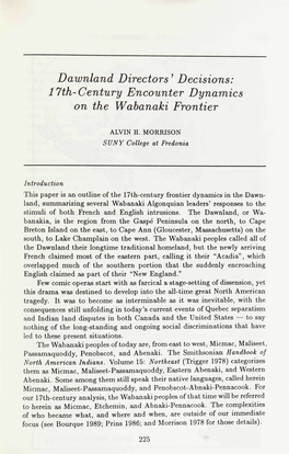 Dawnland Directors' Decisions: 17Th-Century Encounter Dynamics on the Wabanaki Frontier