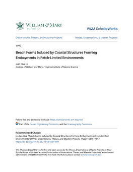 Beach Forms Induced by Coastal Structures Forming Embayments in Fetch-Limited Environments