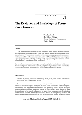 View of the Evolution, Psychological Structure, Historical Development, Contempo- Rary Breadth, and Potential Future Direction of Future Consciousness