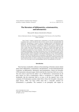 The Literature of Bibliometrics, Scientometrics, and Informetrics