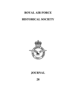 Royal Air Force Historical Society Journal 28