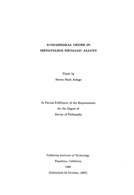 Icosahedral Order in Metastable Metallic Alloys