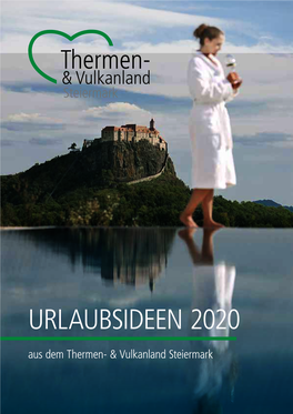 URLAUBSIDEEN 2020 Aus Dem Thermen- & Vulkanland Steiermark 2