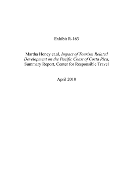 Exhibit R-163 Martha Honey Et.Al, Impact of Tourism Related Development on the Pacific Coast of Costa Rica, Summary Report, Cent