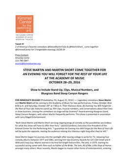 Steve Martin and Martin Short Come Together for an Evening You Will Forget for the Rest of Your Life at the Academy of Music October 28–29, 2016