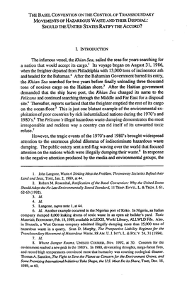 BASEL CONVENTION on the CONTROL of TRANSBOUNDARY MOVEMENTS of Hazardous WASTE and THEIR DISPOSAL: SHOULD the UNITED STATES RATIFY the Accord?