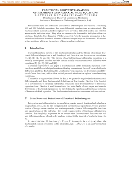 1 FRACTIONAL DERIVATIVE ANALYSIS of HELMHOLTZ and PARAXIAL-WAVE EQUATIONS A. J. T U R S K I , B. a T a M a N I U K and E. T