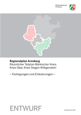 ENTWURF ENTWURF Regionalplan Arnsberg – Festlegungen Und Erläuterungen | Räumlicher Teilplan MK – OE – SI
