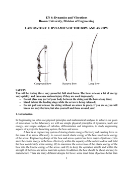 Dynamics of the Bow and Arrow