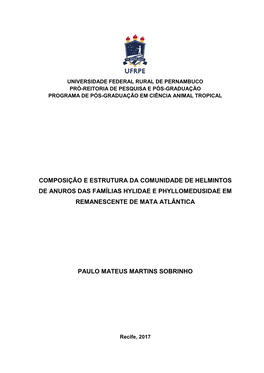 Composição E Estrutura Da Comunidade De Helmintos De Anuros Das Famílias Hylidae E Phyllomedusidae Em Remanescente De Mata Atlântica