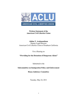 Written Statement of the American Civil Liberties Union Ahilan T