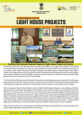 LIGHT HOUSE PROJECTS July 5, 2021, New Delhi