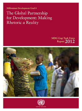 The Global Partnership for Development: Making Rhetoric a Reality