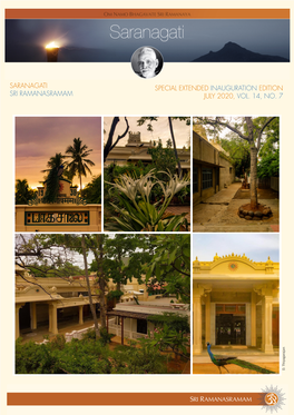 Saranagati Sri Ramanasramam Special Extended Inauguration Edition July 2020, Vol. 14, No. 7