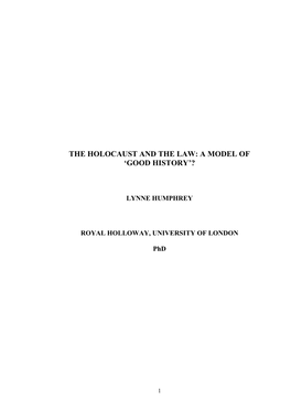 The Holocaust and the Law: a Model of 'Good History'?