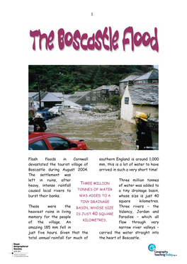 Flash Floods in Cornwall Devastated the Tourist Village of Boscastle During August 2004. the Settlement Was Left in Ruins, After