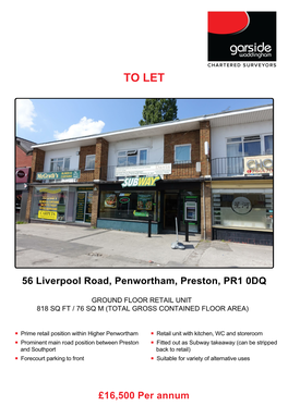 16500 Per Annum to LET 56 Liverpool Road, Penwortham