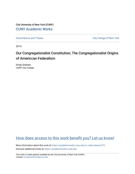 Our Congregationalist Constitution; the Congregationalist Origins of Americcan Federalism