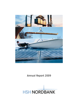 Annual Report 2009 HSH Nordbank Group at a Glance