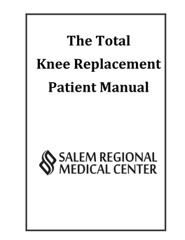 Knee Replacement Manual