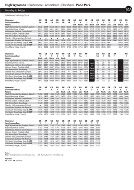 High Wycombe - Hazlemere - Amersham - Chesham - Pond Park Monday to Friday 1/1A