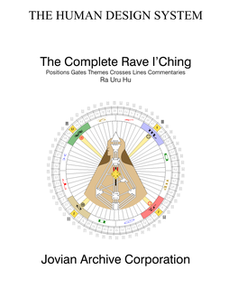 THE HUMAN DESIGN SYSTEM the Complete Rave I'ching
